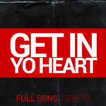 Get In Yo Heart – (Full Song Acapella 160bpm Fmin) Mp3