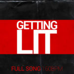 Getting Lit – (Full Song Stems 160bpm Dmin)