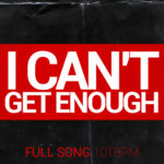 I Can’t Get Enough – (Full Song Acapella 101bpm)