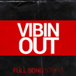Vibin Out – (Full Song Stems – C# min- 97bpm)
